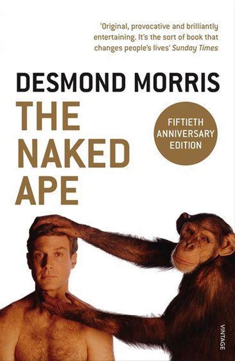 naked chimpanzee|The Naked Ape: Morris, Desmond: 9780440362661:。